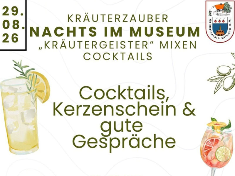 Nachts im Museum:  Kräuterzauber und Cocktailabend